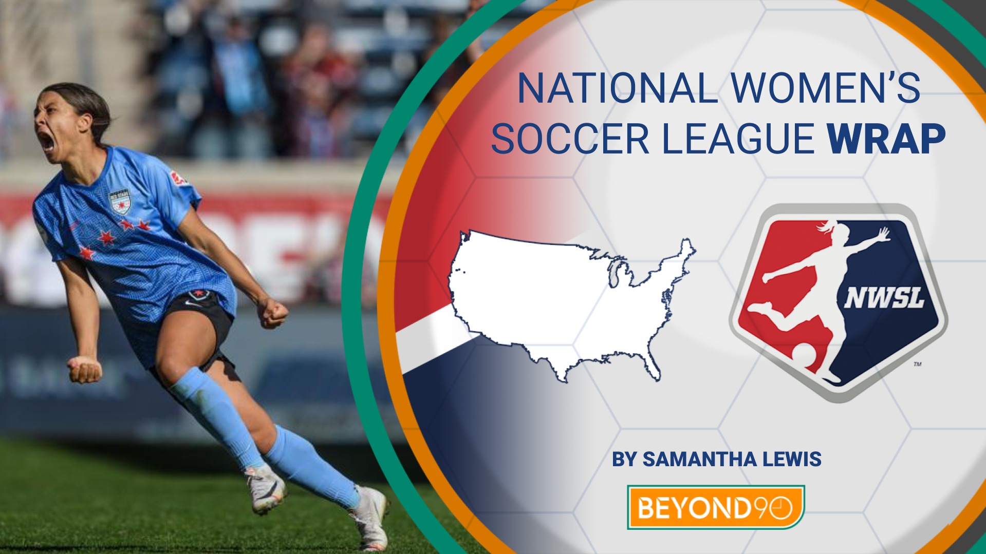 Nwsl Wrap Round 2 Beyond 90