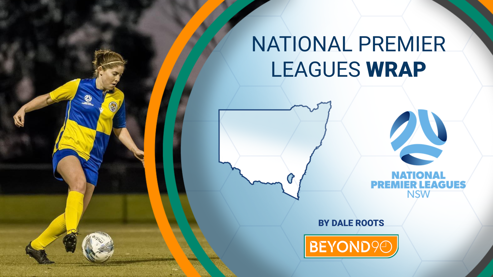 2022 NSW NPL Women’s Wrap – Round 12 - Beyond 90